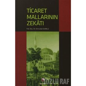 TICARET MALLARININ ZEKATI - EMRULLAH DUMLU