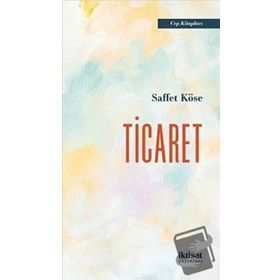 Ticaret Saffet Köse