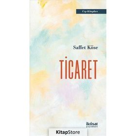 Ticaret Saffet Köse