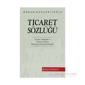 TICARET SÖZLÜĞÜ - ORHAN HANÇERLİOĞLU