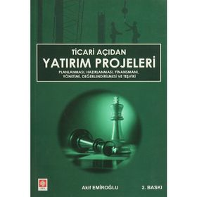 TICARI AÇIDAN YATIRIM PROJELERI - AKIF EMİROĞLU
