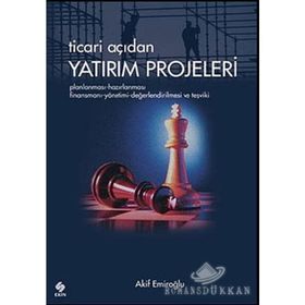 TICARI AÇIDAN YATIRIM PROJELERI - AKIF EMİROĞLU