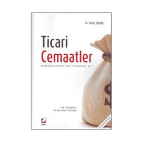 TICARI CEMAATLER KAPITALIZM DINININ PARA TARİKATLARI MI? - ERDİNÇ TEKBAŞ