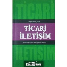 Ticari İletişim - Olgun Irmak Çetin