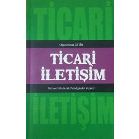 Ticari İletişim - Olgun Irmak Çetin