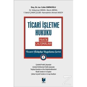 Ticari İşletme Hukuku - Fatih Bilgili Ertan Demirkapı