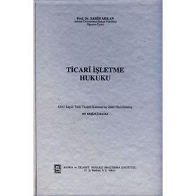 TICARI İŞLETME HUKUKU - SABIH ARKAN