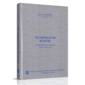 TICARI İŞLETME HUKUKU - SABIH ARKAN