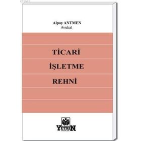 TICARI İŞLETME REHNI VE PARAYA ÇEVRİLMESİ - İBRAHİM MURAT HAZNEDAR