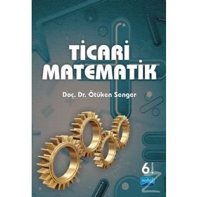 Ticari Matematik - Ötüken Senger