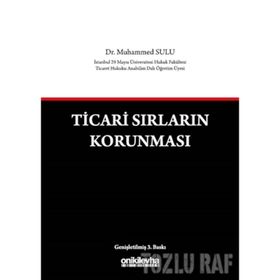 Ticari Sırların Korunması - Muhammed Sulu