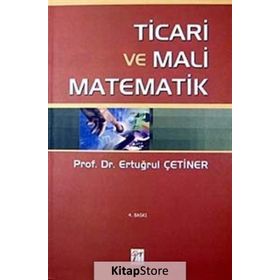 Ticari Ve Mali Matematik - Ertuğrul Çetiner
