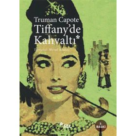 TIFFANY´DE KAHVALTI - TRUMAN CAPOTE