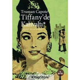 TIFFANY´DE KAHVALTI - TRUMAN CAPOTE