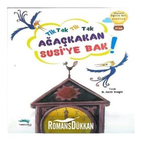 Tik Tak Ağaç Kakan Susi'ye Bak