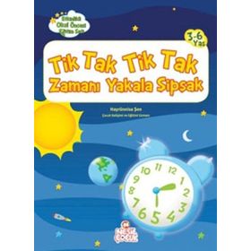 Tik Tak Tik Tak Zamanı Yakala Şipşak - Hayrünnisa Şen