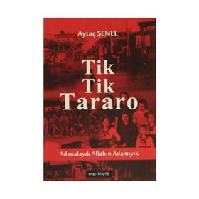 Tik Tik Tararo - Aytaç Şenel