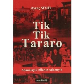 Tik Tik Tararo - Aytaç Şenel