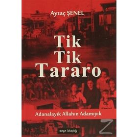 Tik Tik Tararo - Aytaç Şenel