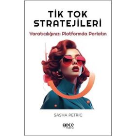 Tik Tok Stratejileri Gece Kitaplığı