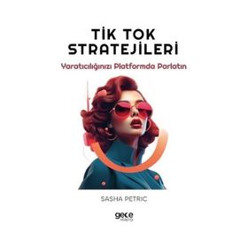 Tik Tok Stratejileri Gece Kitaplığı