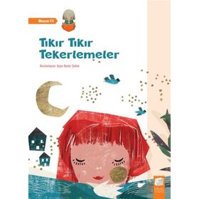 Tıkır Tıkır Tekerlemeler - Ayşe Deniz Şahin