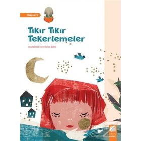 Tıkır Tıkır Tekerlemeler - Ayşe Deniz Şahin