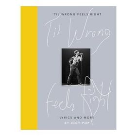 Til Wrong Feels Right Lyrics and More