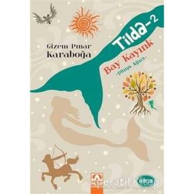 Tilda 2 - Bay Kayınk - Gizem Pınar Karaboğa