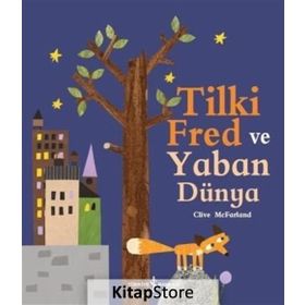 Tilki Fred ve Yaban Dünya - Clive McFarland