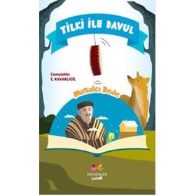 Tilki ile Davul - Masalcı Dede - Cemalettin E. Kavaklıgil
