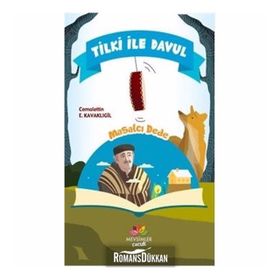 Tilki ile Davul - Masalcı Dede - Cemalettin E. Kavaklıgil