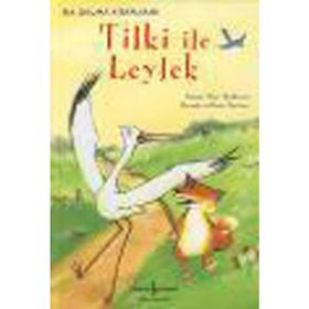 TILKI ILE LEYLEK - MAIRI MACKINNON