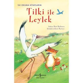 TILKI ILE LEYLEK - MAIRI MACKINNON