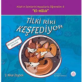 Tilki Riki Keşfediyor - Şerife Nihal Zeybek