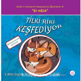 Tilki Riki Keşfediyor - Şerife Nihal Zeybek