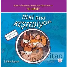 Tilki Riki Keşfediyor - Şerife Nihal Zeybek