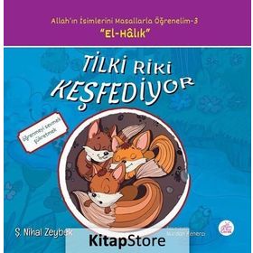 Tilki Riki Keşfediyor - Şerife Nihal Zeybek