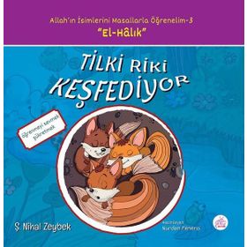 Tilki Riki Keşfediyor - Şerife Nihal Zeybek