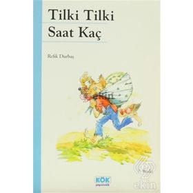 TILKI TILKI SAAT KAÇ? - ERCAN AKBAY