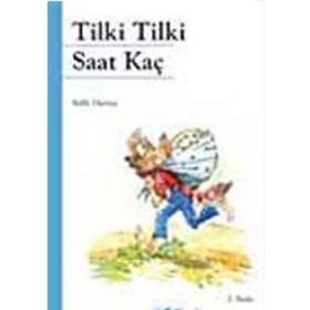 TILKI TILKI SAAT KAÇ? - ERCAN AKBAY
