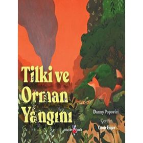 Tilki ve Orman Yangını - Okuyan Koala