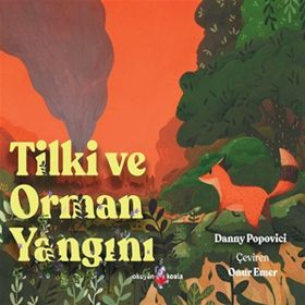 Tilki ve Orman Yangını - Okuyan Koala