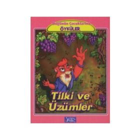 TILKI VE ÜZÜMLER - EZOP