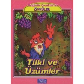 TILKI VE ÜZÜMLER - EZOP