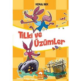 Tilki ve Üzümler - Kemal Bek