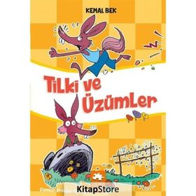Tilki ve Üzümler - Kemal Bek