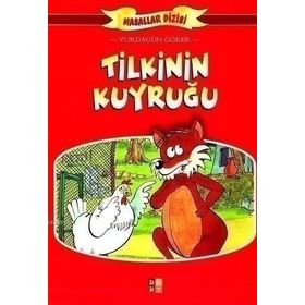TILKININ KUYRUĞU - YURDAGÜN GÖKER