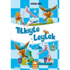 Tilkiyle Leylek Kemal Bek