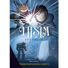 TILSIM 2 - TAŞ MUHAFIZI'NIN LANETI - KAZU KIBUISHI